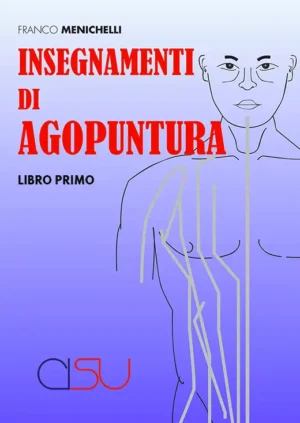 copertina Menichelli Insegnamenti di Agopuntura volume 1