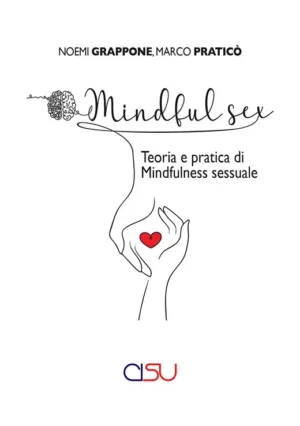 copertina Grppone Praticò Mindful sex teoria e pratica