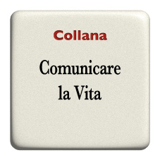 Comunicare la vita