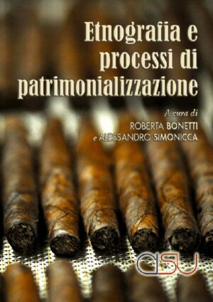 copertina bonetti Simonicca Etnografia e processi di patrimonializzazione
