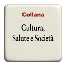 Cultura, Salute e Società