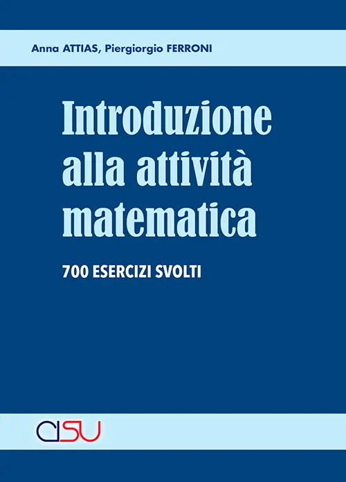 copertina Attias Ferroni Introduzione alla attività matematica 700 esercizi svolti