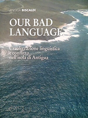 Copertina Angela Biscaldi Our Bad Language