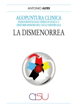 Copertina alfidi Agopuntura clinica La dismenorrea