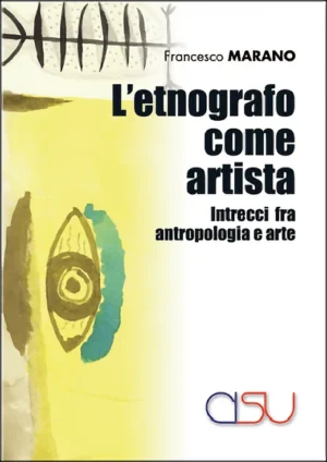 copertina Marano L'etnografo come artista