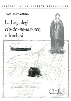 copertina Morgan La Lega degli Ho-de'-no-sau-nee o Irochesi