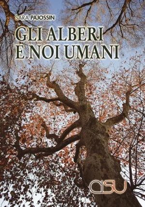 copertina Pajossin Gli alberi e noi umani