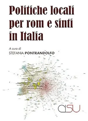 copertina Pontrandolfo Politiche locali per rom e sinti in Italia