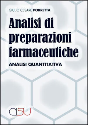 Copertina Porretta Analisi di preparazioni farmaceutiche