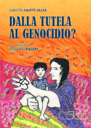 copertina Saletti Salza Dalla tutela al genocidio