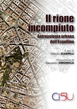 copertina Scarpelli Il rione incompiuto