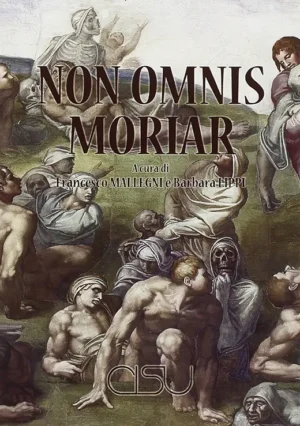 copertina Mallegni Lippi Non omnis moriar
