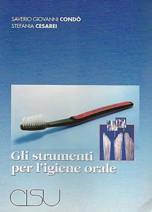 copertina Condò Cesarei Gli strumenti per l'igiene orale