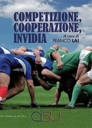 copertina Lai Competizione, cooperazione, invidia