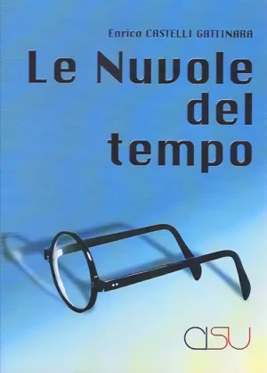copertina Enrico Castelli Gattinara Le nuvole del tempo