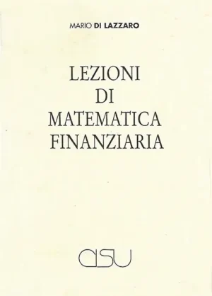 copertina di Lazzaro Lezioni di Matematica finanziaria