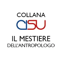 Il mestiere dell'Antropologo