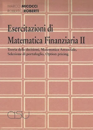 copertina Micocci Roberti Esercitazioni di Matematica finanziaria 2