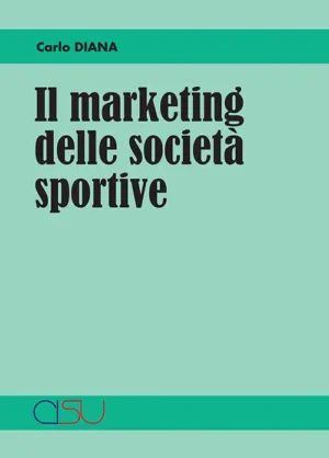 copertina Diana Il marketing delle società sportive
