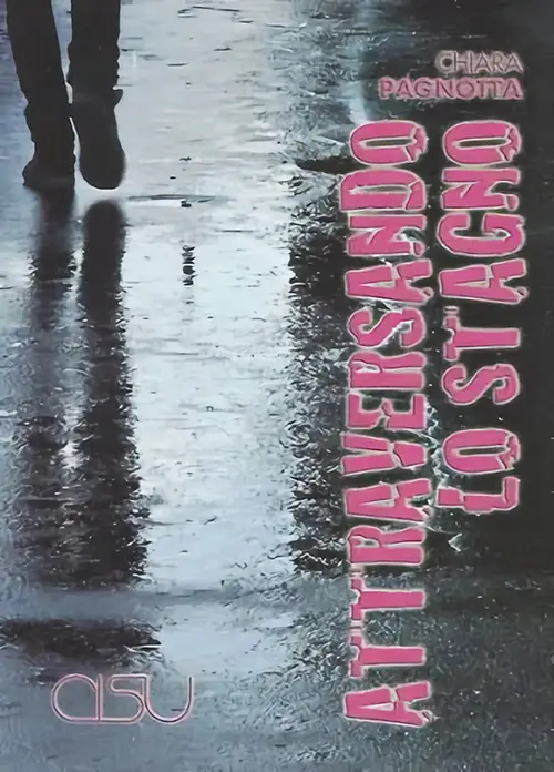 Copertina Pagnotta Attraversando lo stagno